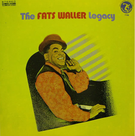 The Fats Waller Legacy