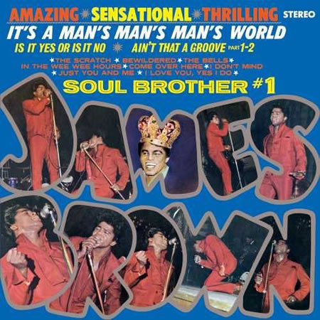 It's A Man's Man's World: Soul Brother #1