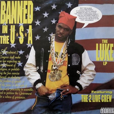 Banned In The U.S.A. - The Luke LP