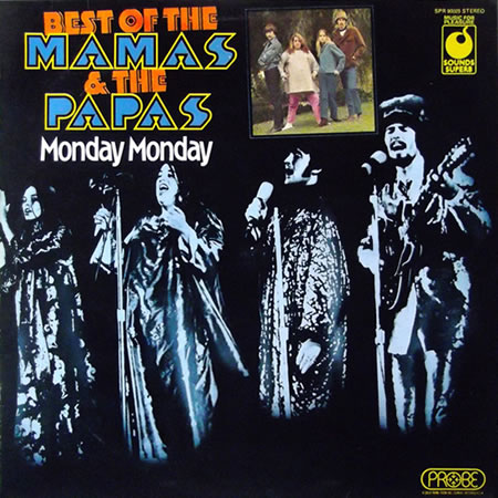 Best Of The Mamas & The Papas - Monday Monday