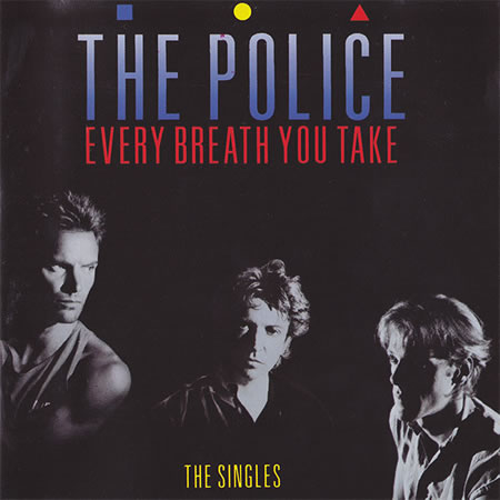 Every Breath You Take (The Singles)