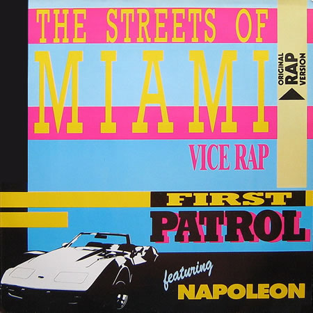The Streets Of Miami (Vice Rap)