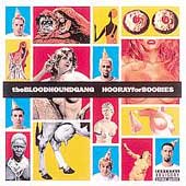 The Bloodhound Gang - Hooray For Boobies