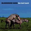The Bloodhound Gang - The Bad Touch