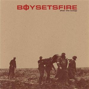 Boysetsfire - After The Eulogy