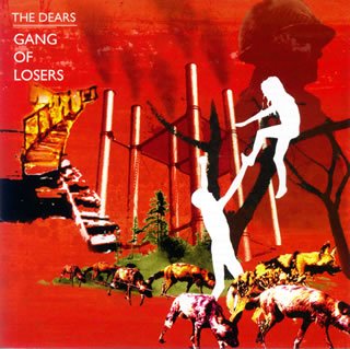 The Dears - Gang Of Losers