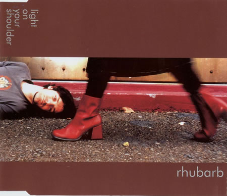 Rhubarb - Light On Your Shoulder