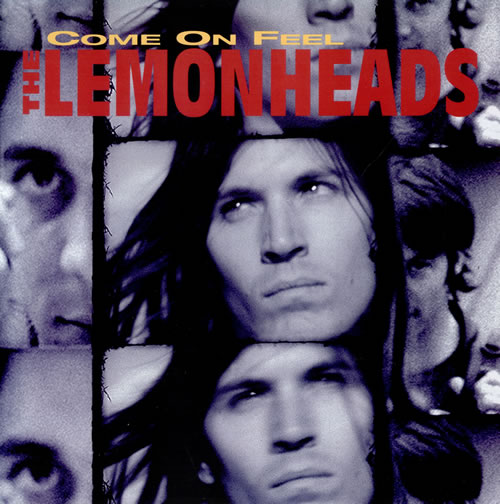 The Lemonheads - Come On Feel The Lemonheads