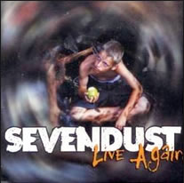 Sevendust - Live Again