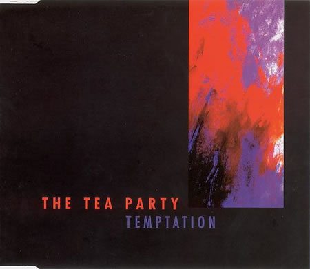 The Tea Party - Temptation