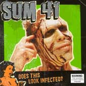 Sum 41 - Does This Look Infected?