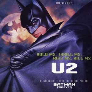 U2 - Hold Me, Thrill Me, Kiss Me, Kill Me