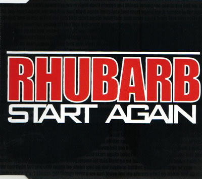 Rhubarb - Start Again