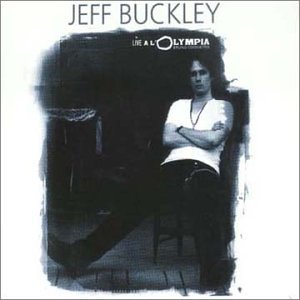 Jeff Buckley - Live  L'Olympia