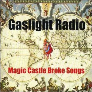 Magic Castle Broke Songs