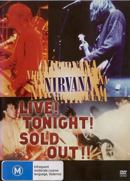 Nirvana - Live! Tonight! Sold Out!!