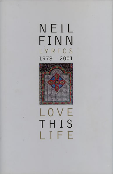Love This Life: Lyrics 1978-2001