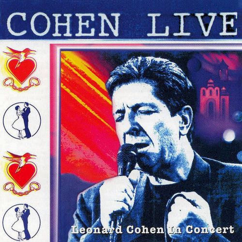 Cohen Live - Leonard Cohen Live In Concert