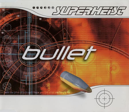 Superheist - Bullet
