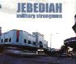 Jebediah - Military Strongmen