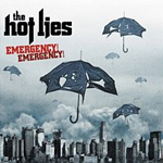 The Hot Lies - Emergency! Emergency!
