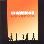 Skunkhour - Kick In The Door
