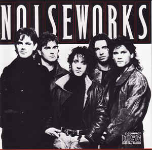 Noiseworks (CD Release)