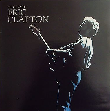 The Cream Of Clapton (Vinyl Release)